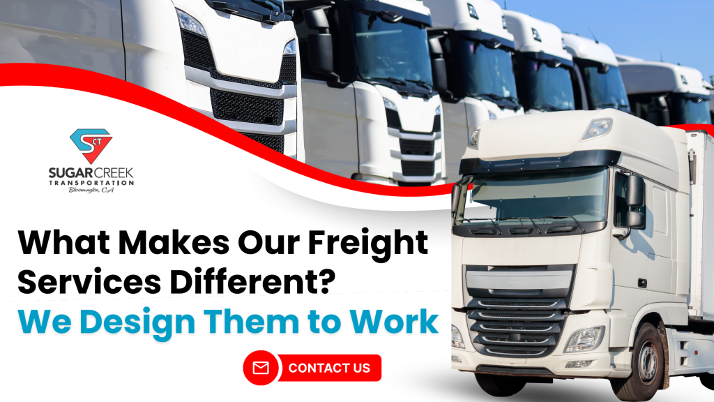 What Makes Our Freight Services Different? We Design Them to Work ...